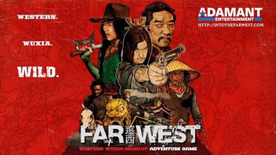 FAR WEST Redux